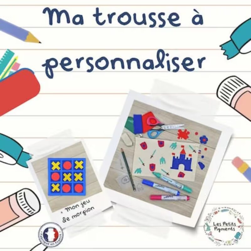 Kit DIY “Je personnalise ma trousse”